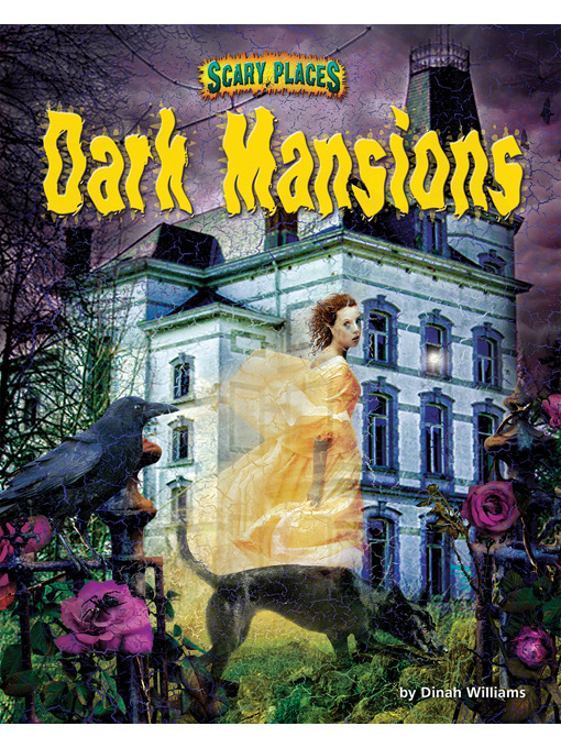 Dinah Williams创作的Dark Mansions作品的详细信息 - 可供借阅